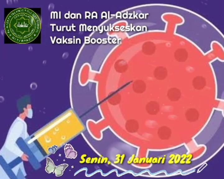 Vaksin Booster bagi Guru MI dan RA Al-Adzkar