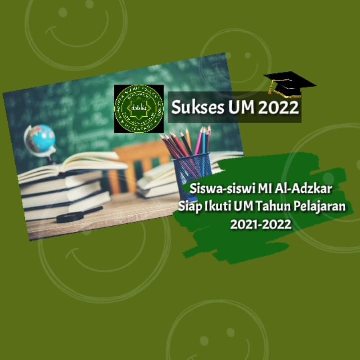 Siswa Kelas 6 MI Al-Adzkar Siap UM Tahun Pelajaran 2021-2022
