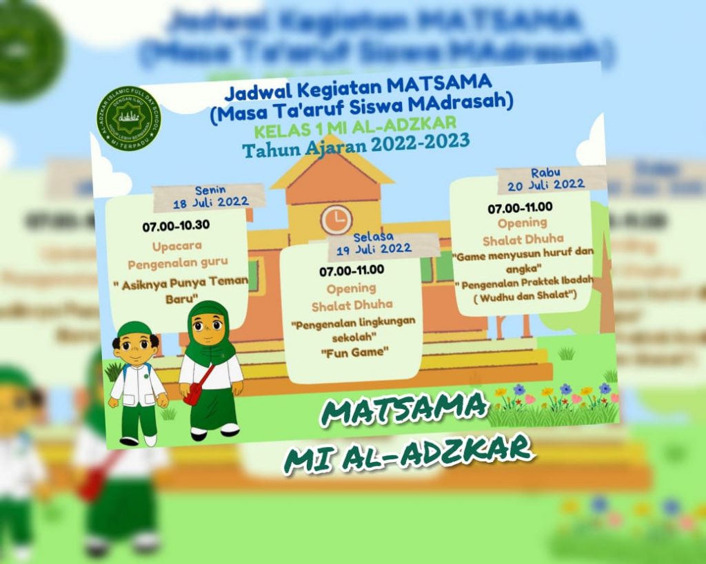 Masa Ta’aruf Siswa Madrasah (MATSAMA) MI Al-Adzkar TP 2022-2023
